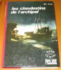 [R16614] Les clandestins de l’archipel, Bill Knox