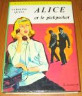 [R16625] Alice et le pickpocket, Caroline Quine