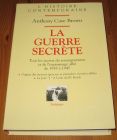 [R16670] La guerre secrète, Anthony Cave Brown