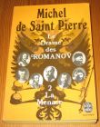 [R16700] Le drame des Romanov 2 – La menace, Michel de Saint Pierre