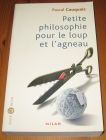 [R16716] Petite philosophie pour le loup et l’agneau, Pascal Cauquais