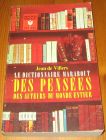 [R16772] Le dictionnaire marabout des pensées des auteurs du monde entier, Jean de Villers