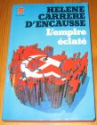 [R16776] L’empire éclaté, Hélène Carrère d’Encausse