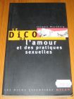 [R16785] Le Dico de l’amour et des pratiques sexuelles, Jacques Waynberg