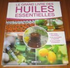 [R16807] Le grand livre des huiles essentielles