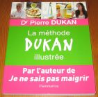 [R16809] La méthode Dukan illustrée, Dr Pierre Dukan