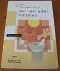 [R16810] Guide thérapeutique des remèdes naturels, Robert Balch