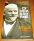 [R16868] Tous les jours, de mieux en mieux. Emile Coué et sa méthode réhabilités, René Centassi et Gilbert Grellet