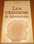 [R16915] Les examens de laboratoire, Guy Daudin