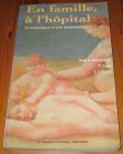 [R16959] En famille, à l’hôpital. Le nourrisson et son environnement, D. Cupa et S. Lebovici