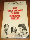 [R16962] Zut, on a encore oubliée Madame Freud…, Françoise Xenakis