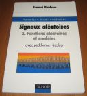 [R16975] Signaux aléatoires 2 – Fonctions aléatoires et modèles avec problèmes résolus, Bernard Picinbono