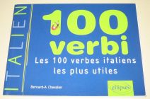 [R17016] Italien, 100 verbi, Les 100 verbes italiens les plus utiles, B.-A. Chevalier