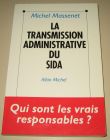 [R17026] La transmission administrative du Sida, Michel Massenet