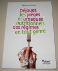 [R17027] Déjouer les pièges et arnaques nutritionnels des régimes en tout genre, Béatrice de Reynal