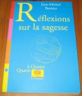 [R17138] Réflexions sur la sagesse, Jean-Michel Besnier