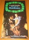 [R17157] Le guide familier des vins de Bordeaux, Pamela Vandyke Price