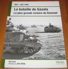 [R17213] Mai – Juin 1942 : La bataille de Gazala, la plus grande victoire de Rommel, Ken Ford