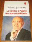 [R17261] La science à l’usage des non-scientifiques, Albert Jacquard