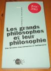 [R17287] Les grands philosophes et leur philosophie, François Dagognet