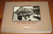 [R17288] Autrefois Pau, Paul Mirat