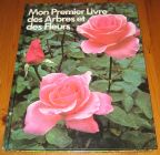 [R17302] Mon premier livre des Arbres et des Fleurs