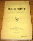 [R17335] L’orgueil allemand, psychologie d’une crise, Maurice Muret