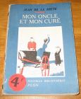 [R17346] Mon oncle et mon curé, Jean de la Brète