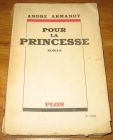 [R17355] Pour la princesse, André Armandy
