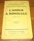 [R17381] L’amour à Honolulu, Louis-Charles Royer