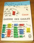 [R17396] Guerre des Gaules, César