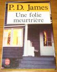 [R17398] Une folie meurtrière, P.D. James