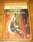 [R17401] La femme au temps des cathédrales, Régine Pernoud