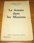[R17414] La femme dans les Missions, Georges Goyau