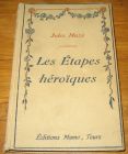 [R17417] Les étapes héroïques, Jules Mazé