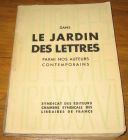 [R17421] Dans le jardin des lettres parmi nos auteurs contemporains, Syndicat des éditeurs