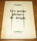 [R17467] Les mains pleines de doigts, Silvia Monfort