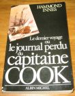 [R17481] Le dernier voyage ou le journal perdu du capitaine Cook, Hammond Innes