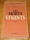 [R17508] La mort est un commencement 4 – Les morts vivants, Paul Vialar