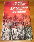 [R17521] Des enfants dans les arbres, Roger Boussinot