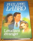 [R17567] L’étudiant étranger, Philippe Labro