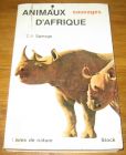 [R17573] Animaux sauvages d’Afrique, C.A. Spinage