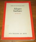 [R17575] Allegro barbaro, José-luis De Vilallonga