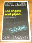 [R17599] Les lingots sont pipés, Brian Garfield