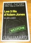 [R17601] Les 3 fils d’Adam Jones, John S. Daniels