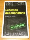 [R17602] Le temps des charlatans, Clifton Adams