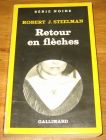 [R17607] Retour de flèches, Robert J. Steelman