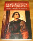 [R17627] La malédiction des Trancavel 1 – Adélaïs, comtesse de Toulouse, Bernard Mahoux