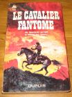 [R17648] Le cavalier fantome, William Colt MacDonald