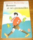 [R17718] Bennett et ses grenouilles, Anthony Buckeridge